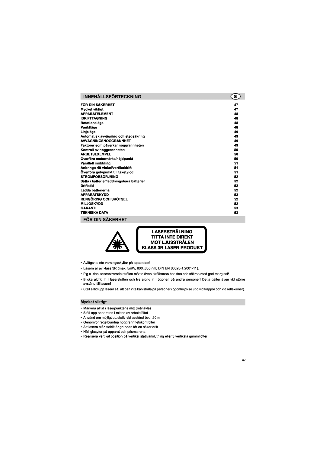 Trimble Outdoors HV301 manual Innehållsförteckning, För Din Säkerhet Laserstrålning Titta Inte Direkt, Mycket viktigt 