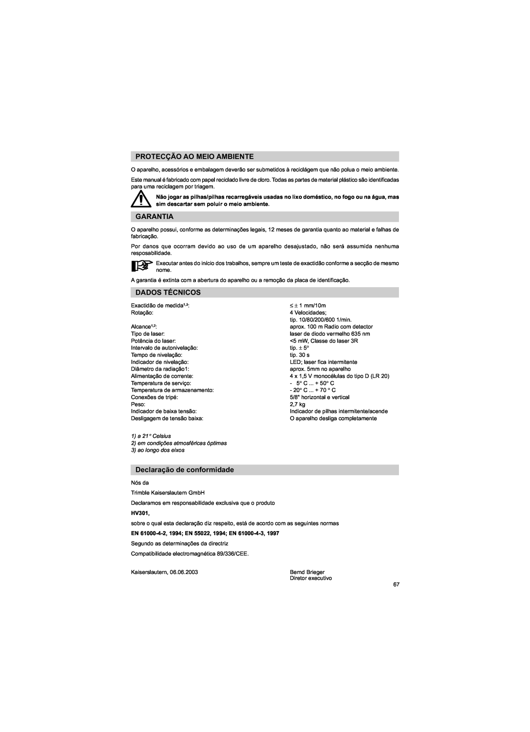 Trimble Outdoors HV301 manual Protecção Ao Meio Ambiente, Garantia, Dados Técnicos, Declaração de conformidade 