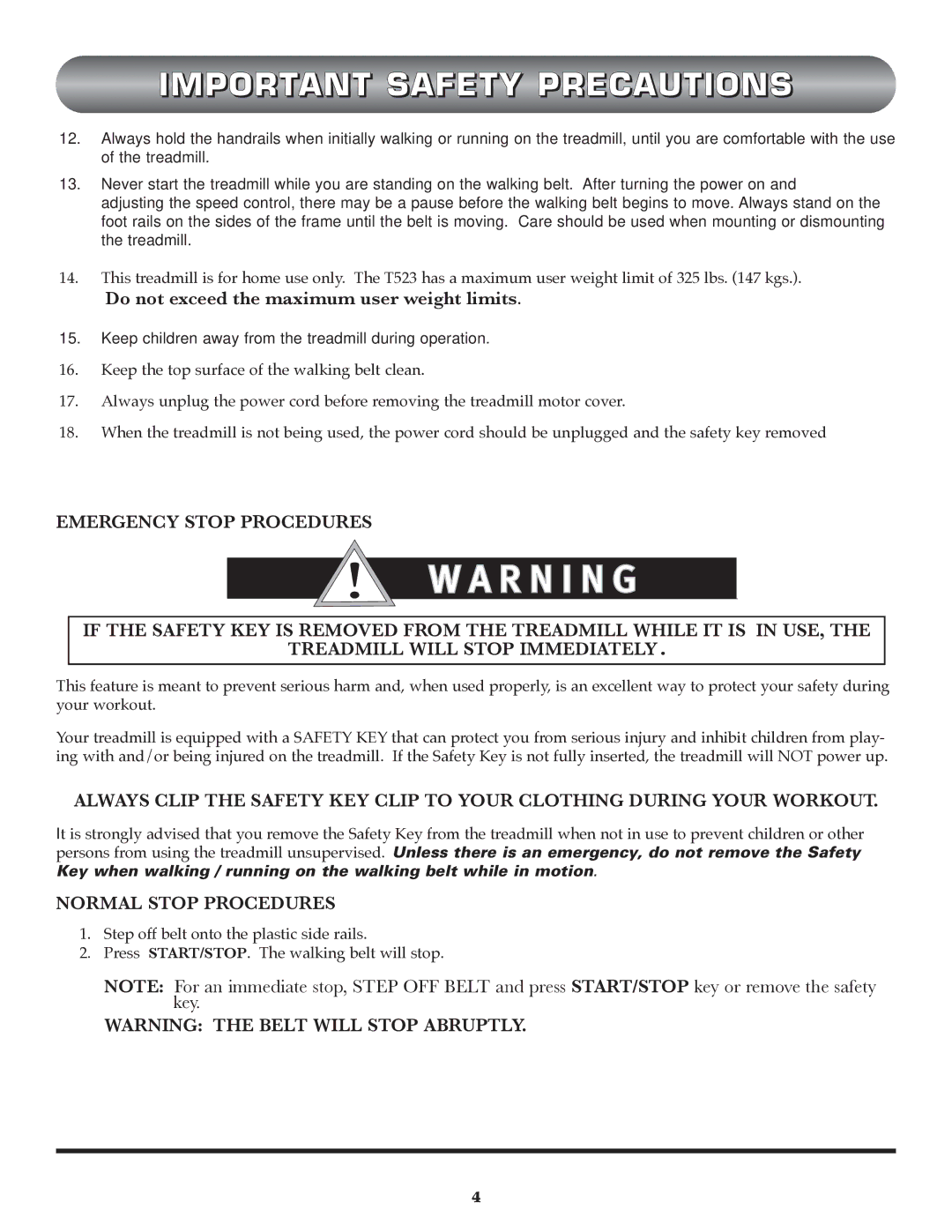 Trimline t523 manual Do not exceed the maximum user weight limits, Emergency Stop Procedures, Normal Stop Procedures 