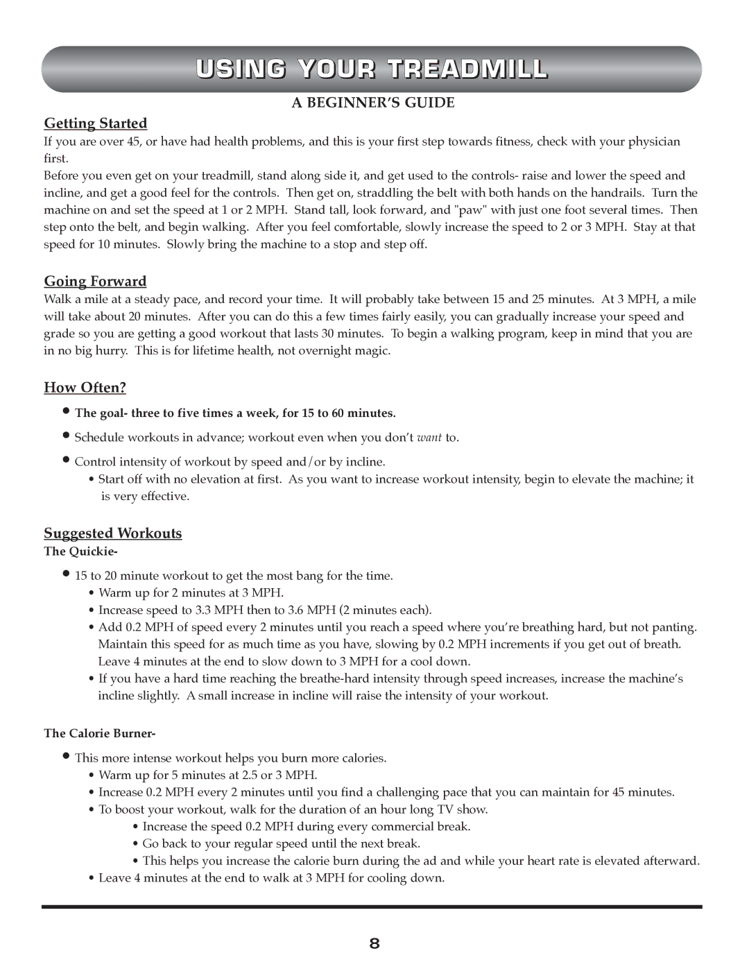 Trimline t523 manual Using Your Treadmill, BEGINNER’S Guide 