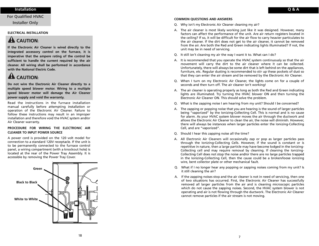 Trion HE Plus 2000 warranty Electrical Installation, Green Black to Black White to White, Common Questions and Answers 