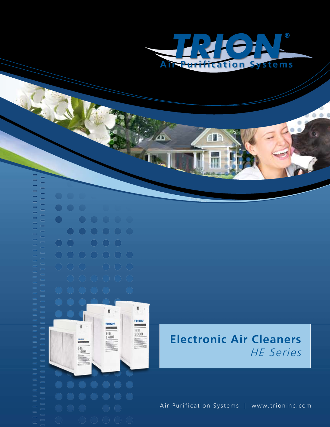 Trion HE Series manual Electronic Air Cleaners, A i r P u r i f i c a t i o n S y s t e m s 