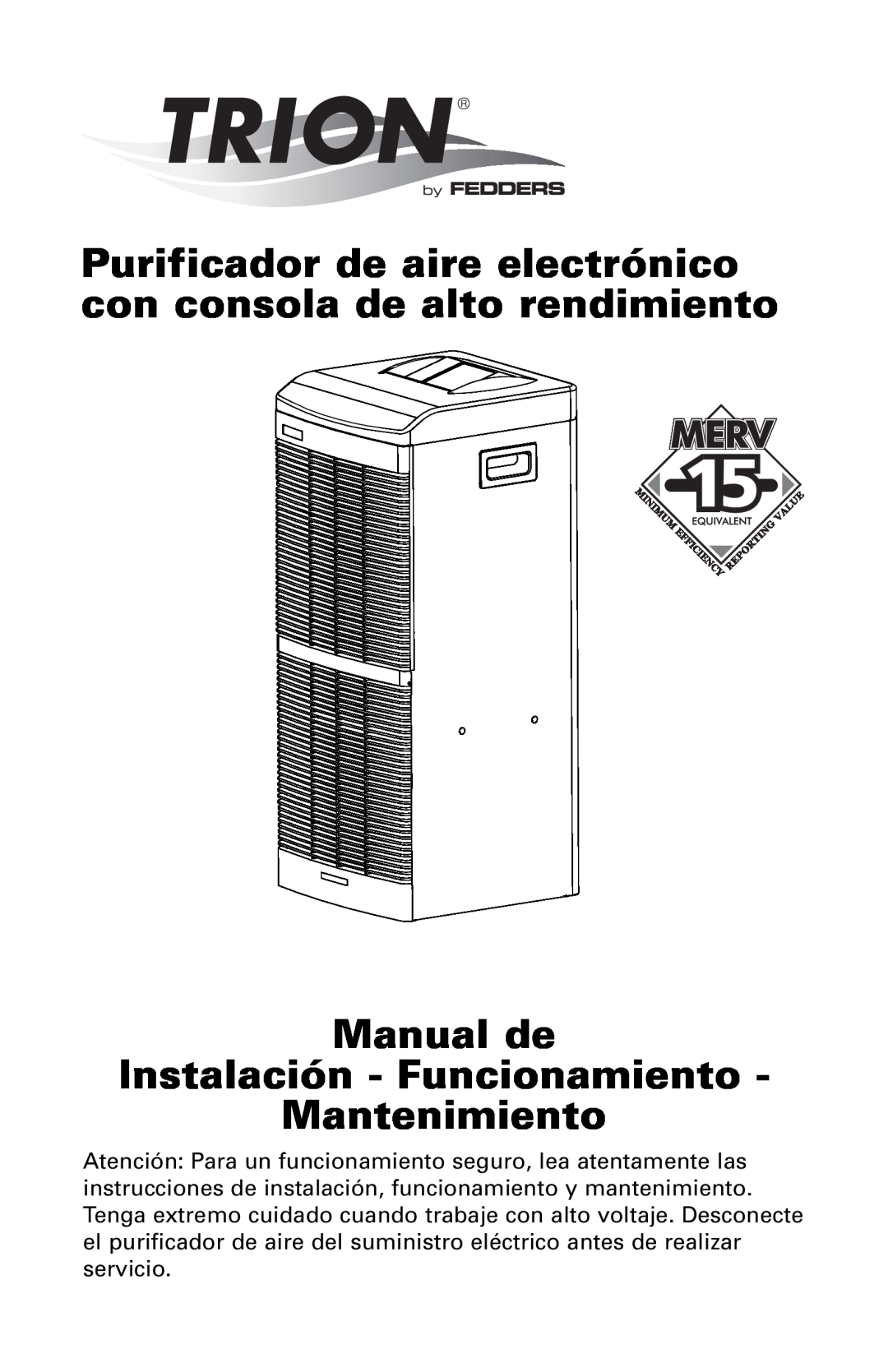 Trion High Efficiency Console Electronic Air Purifier manual Manual de Instalación - Funcionamiento, Mantenimiento 