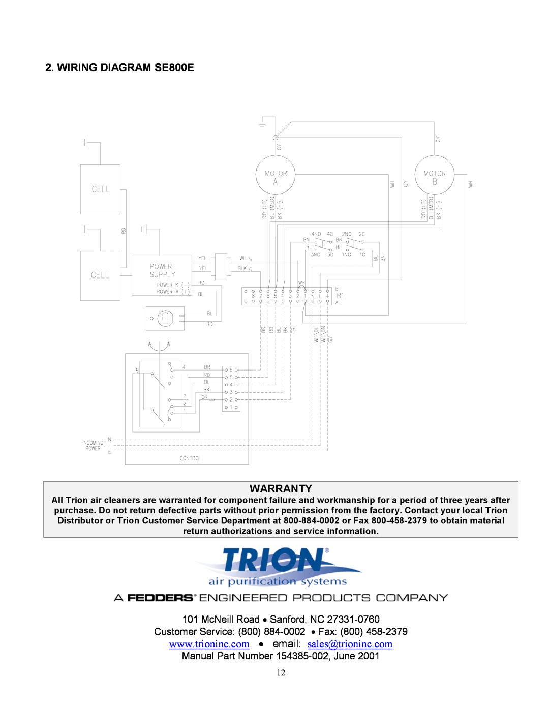 Trion SE400E manual WIRING DIAGRAM SE800E WARRANTY 