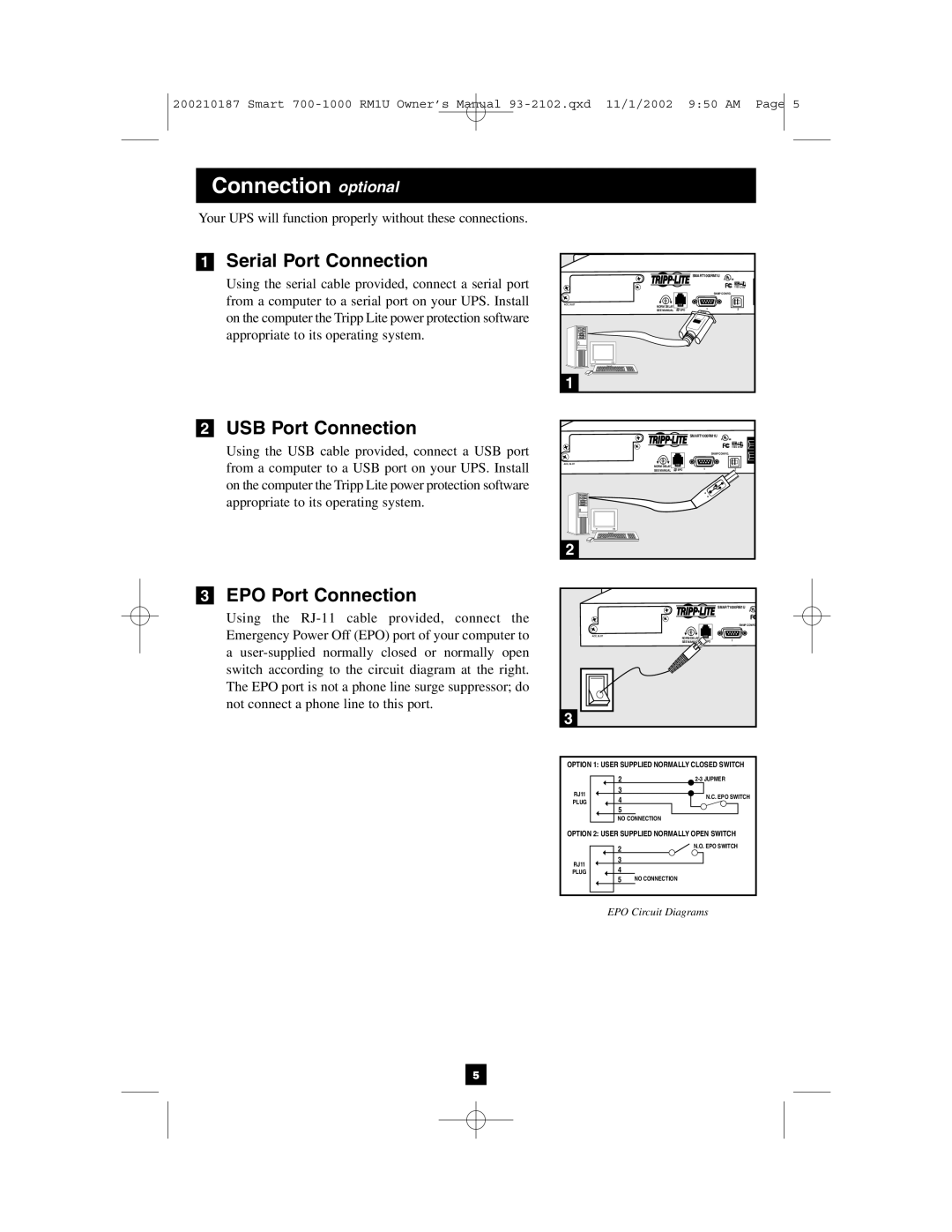 Tripp Lite 1000 VA owner manual Connection optional, Serial Port Connection, USB Port Connection, EPO Port Connection 