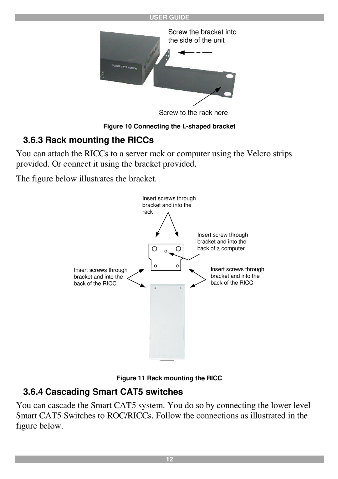 Tripp Lite 116, 108 manual Rack mounting the RICCs, Cascading Smart CAT5 switches 