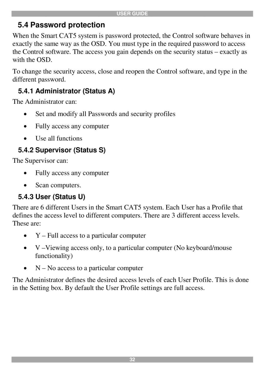 Tripp Lite 116, 108 manual Password protection, Administrator Status a, Supervisor Status S, User Status U 