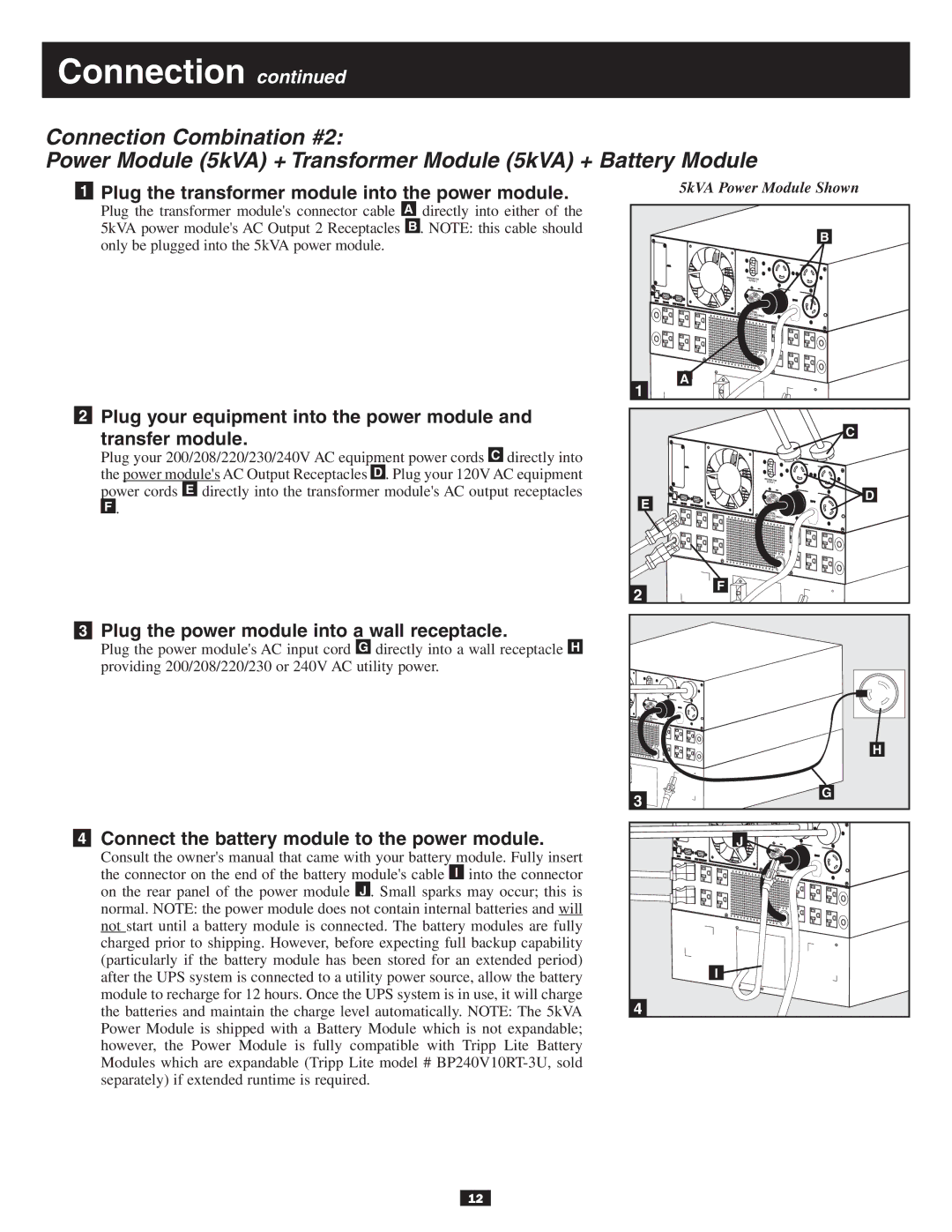 Tripp Lite 10KVA owner manual Plug the transformer module into the power module 