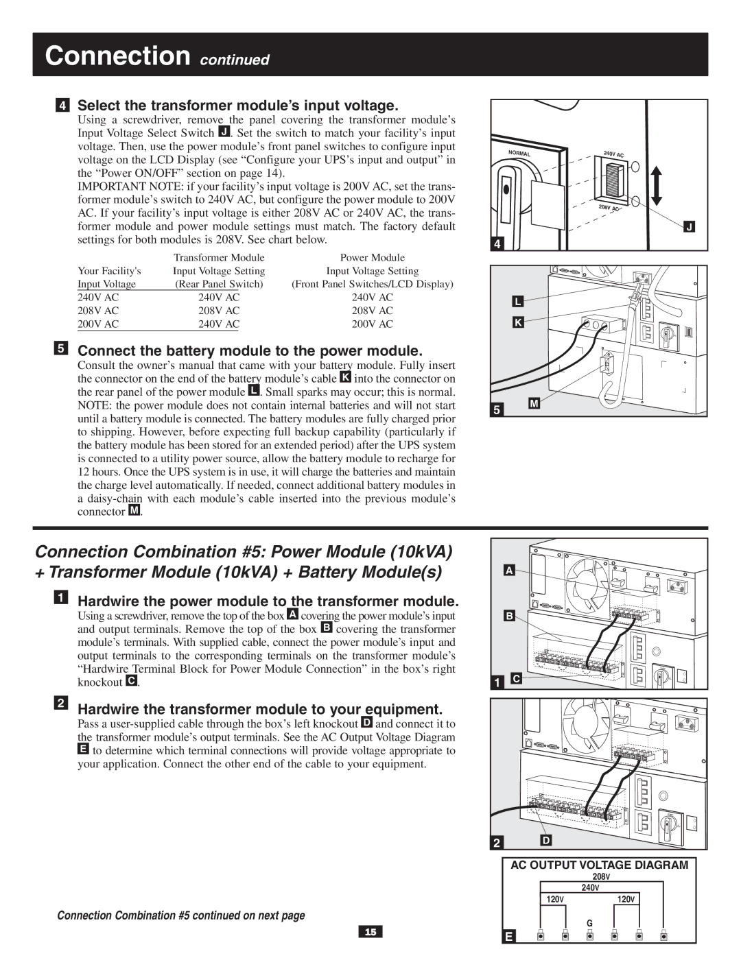 Tripp Lite 10KVA Select the transformer module’s input voltage, Hardwire the power module to the transformer module 