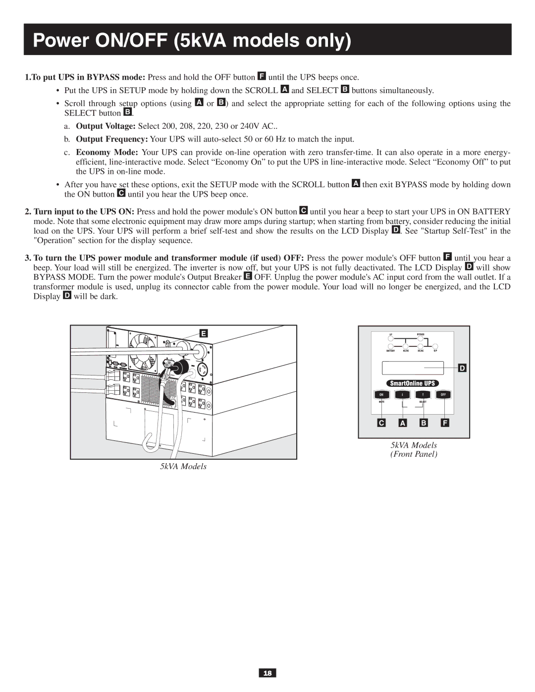 Tripp Lite 10KVA owner manual Power ON/OFF 5kVA models only 