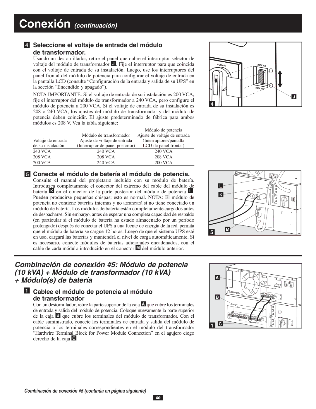 Tripp Lite 10KVA owner manual Seleccione el voltaje de entrada del módulo De transformador 