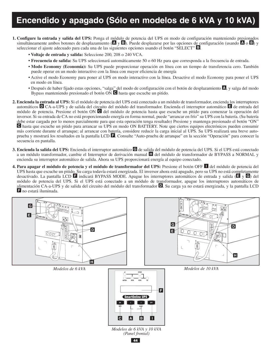 Tripp Lite 10KVA owner manual Encendido y apagado Sólo en modelos de 6 kVA y 10 kVA 