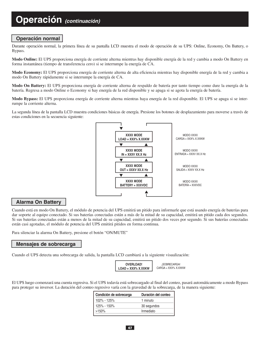 Tripp Lite 10KVA owner manual Operación normal, Alarma On Battery, Mensajes de sobrecarga 