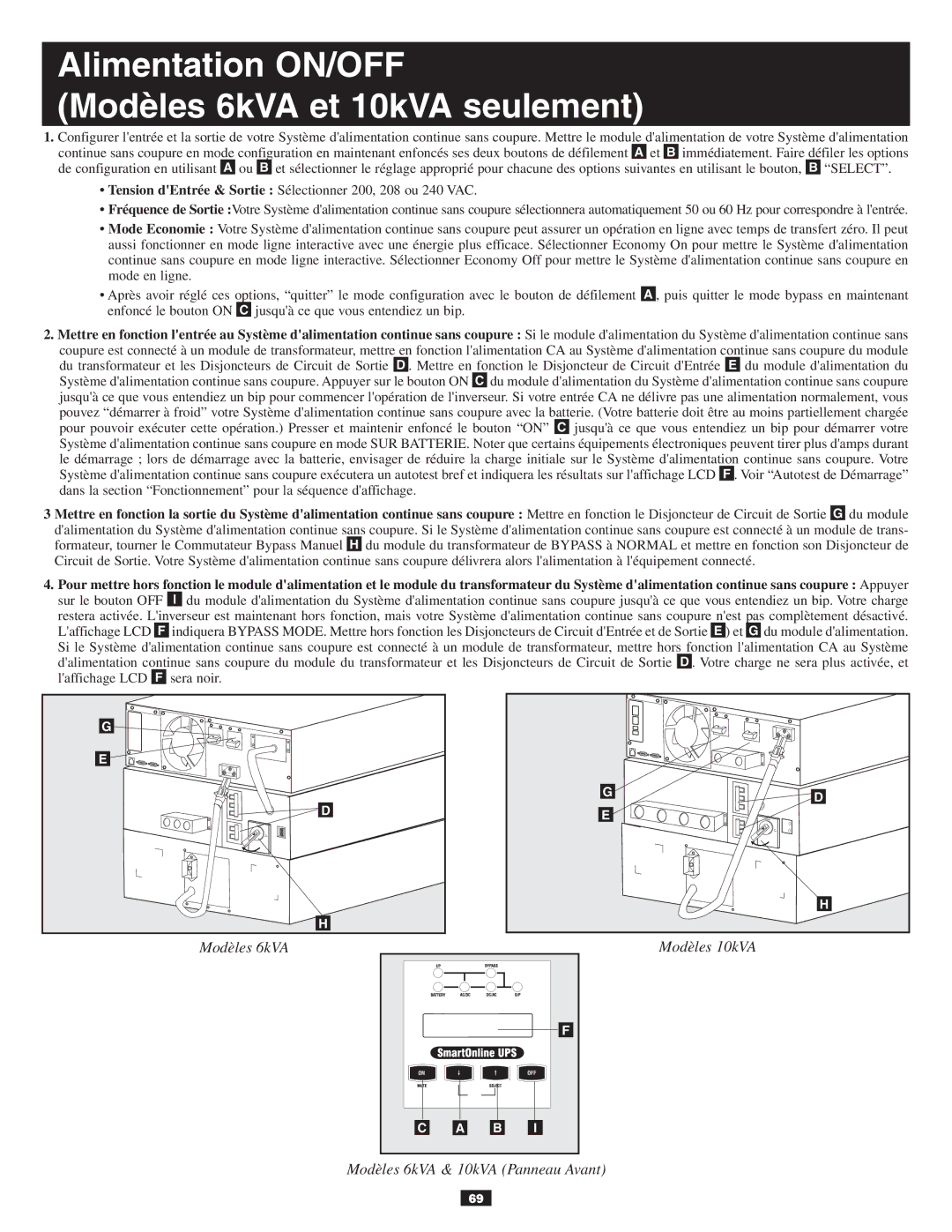 Tripp Lite 10KVA owner manual Alimentation ON/OFF Modèles 6kVA et 10kVA seulement 