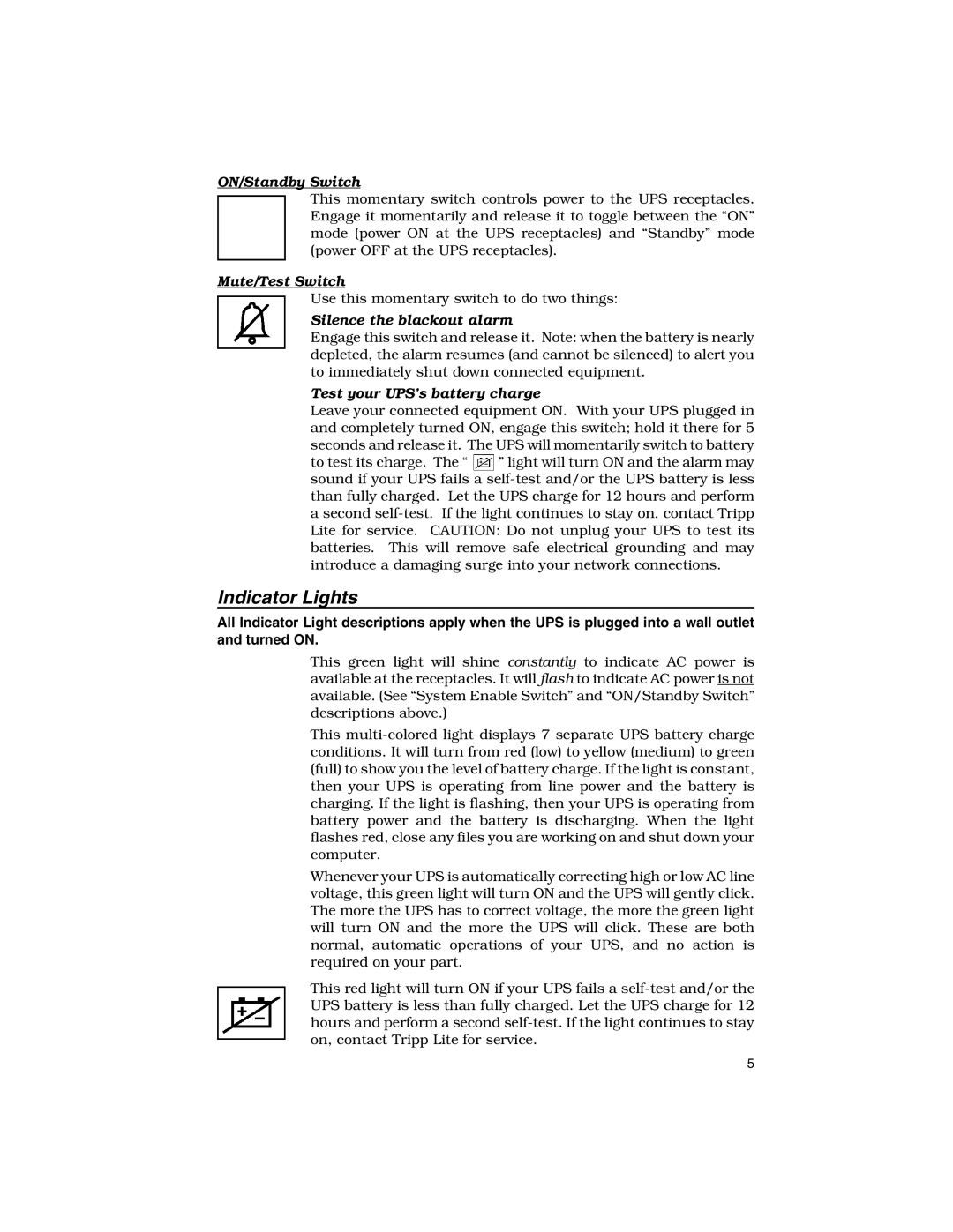 Tripp Lite 1250-3000 VA owner manual Indicator Lights, ON/Standby Switch 