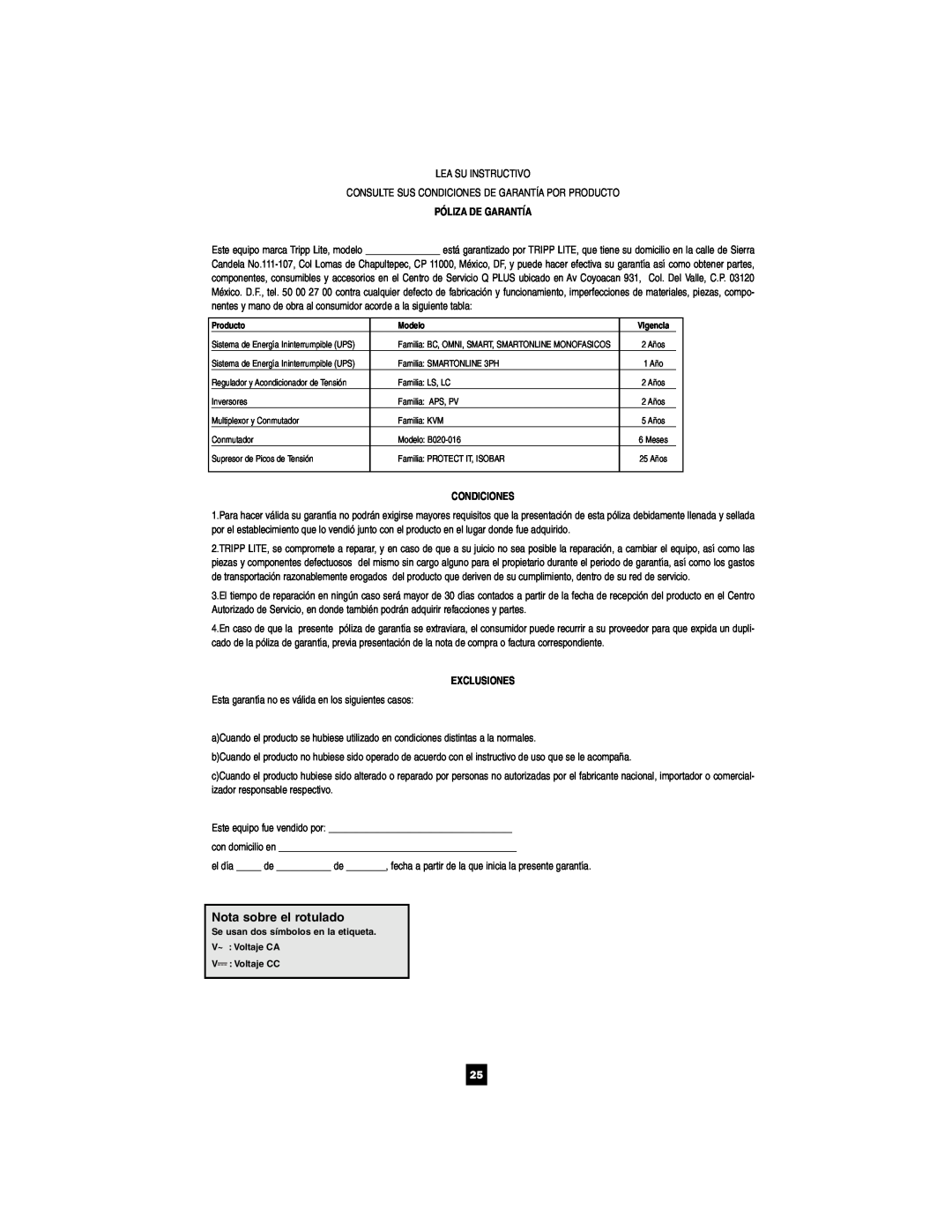 Tripp Lite 1400-3000 VA owner manual Nota sobre el rotulado, Póliza De Garantía, Condiciones, Exclusiones 