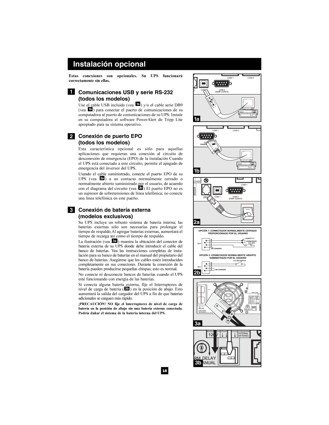 Tripp Lite 1400-3000 VA Comunicaciones USB y serie RS-232 Todos los modelos, Conexión de puerto EPO Todos los modelos 