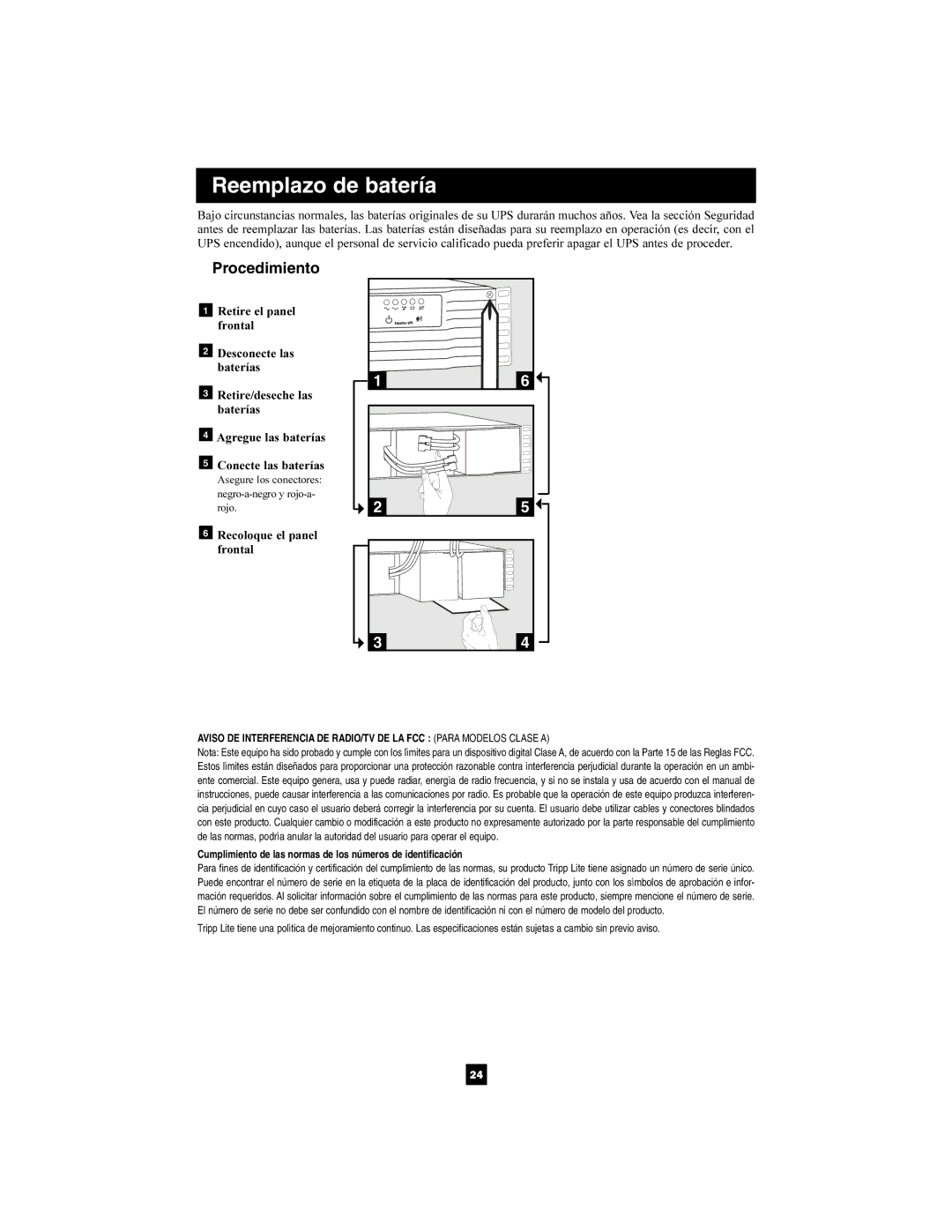 Tripp Lite 1400-3000 VA owner manual Procedimiento, Recoloque el panel Frontal 