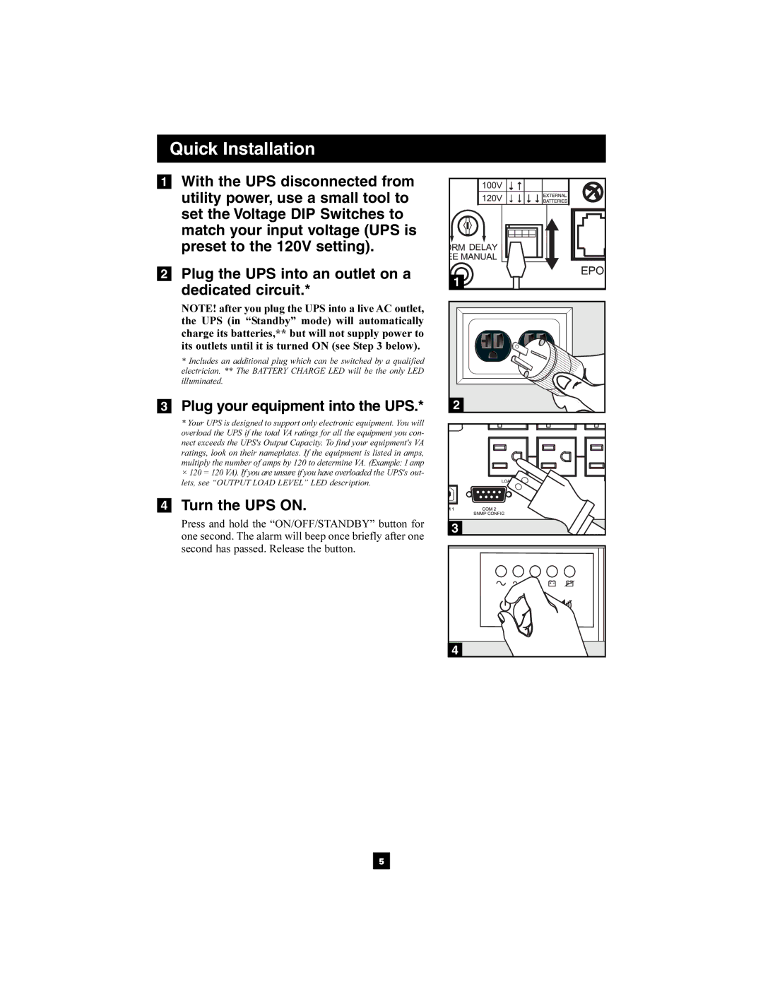 Tripp Lite 1400-3000 VA owner manual Plug your equipment into the UPS, Turn the UPS on 