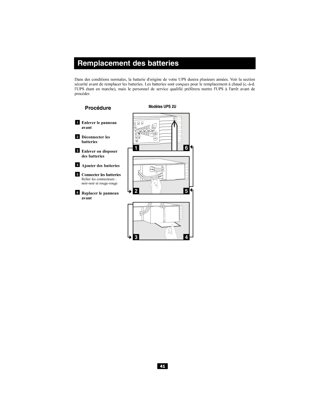 Tripp Lite 220/230/240V Input/Output owner manual Remplacement des batteries, Procédure 