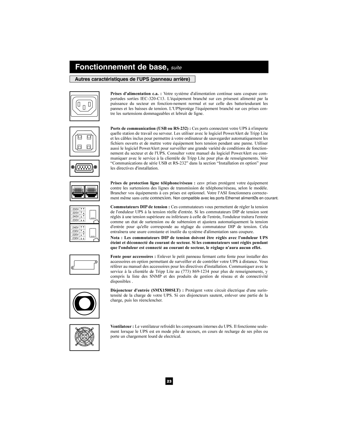 Tripp Lite 220/230/240V Pure Sine Wave Input/Output owner manual Autres caractéristiques de lUPS panneau arrière 