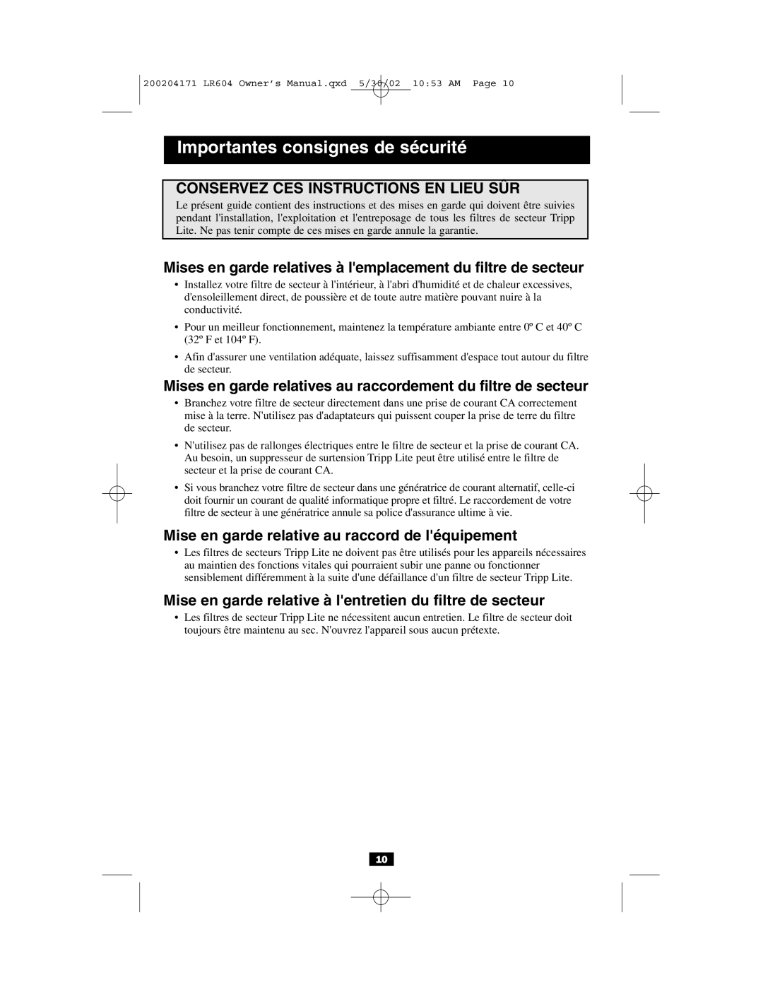 Tripp Lite 230V owner manual Importantes consignes de sécurité, Mise en garde relative au raccord de léquipement 