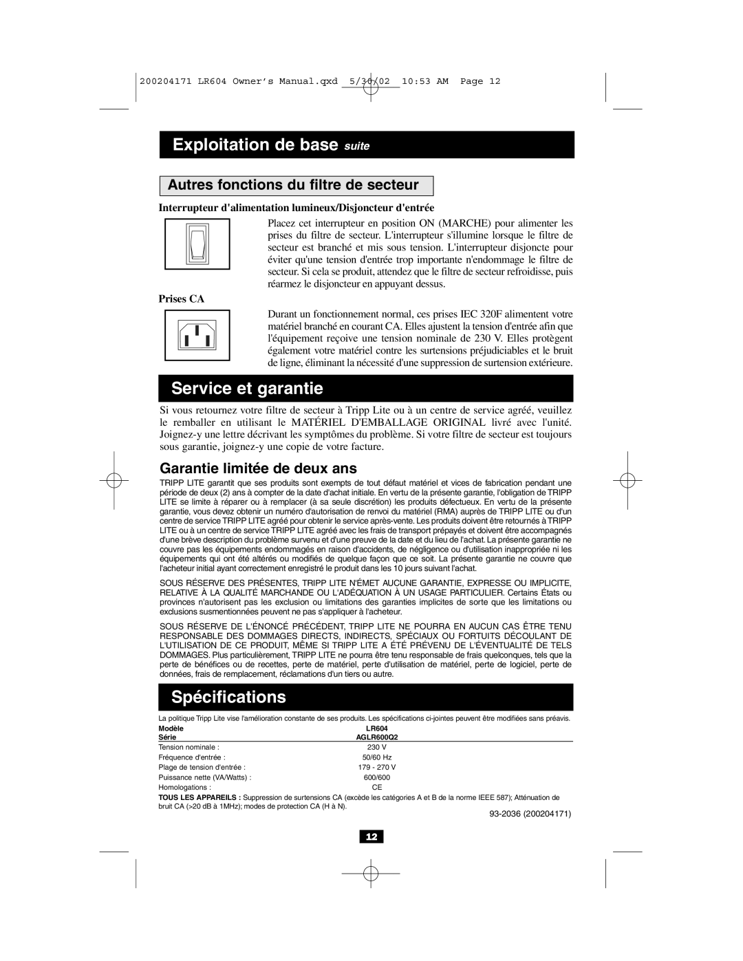 Tripp Lite 230V Exploitation de base suite, Autres fonctions du filtre de secteur, Garantie limitée de deux ans, Prises CA 