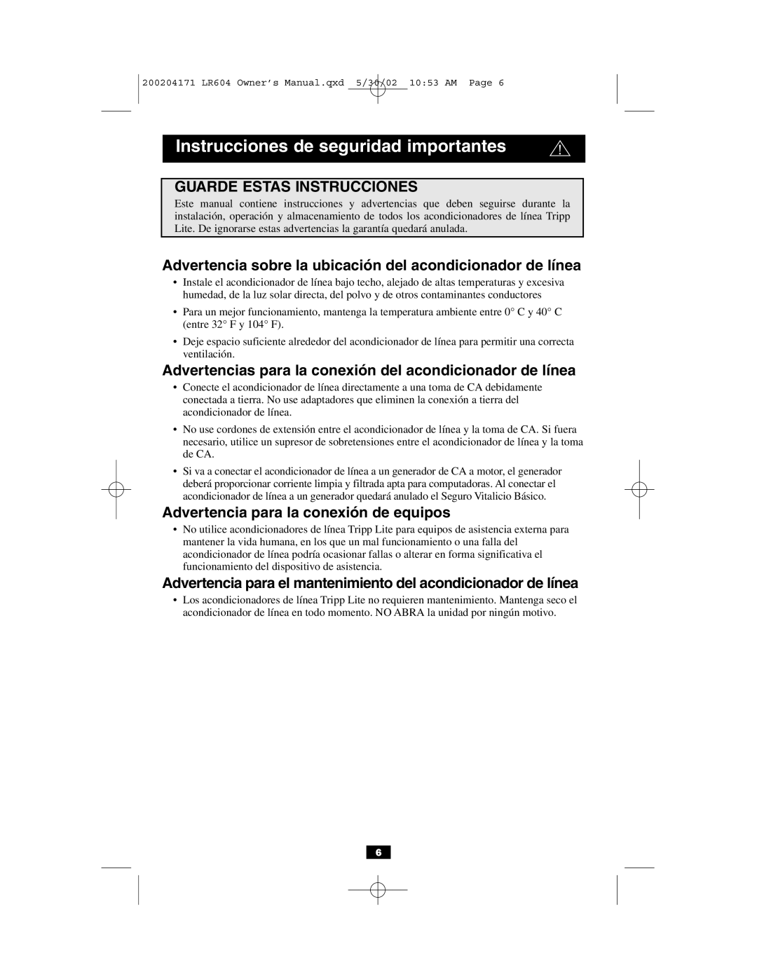 Tripp Lite 230V Instrucciones de seguridad importantes, Advertencia sobre la ubicación del acondicionador de línea 