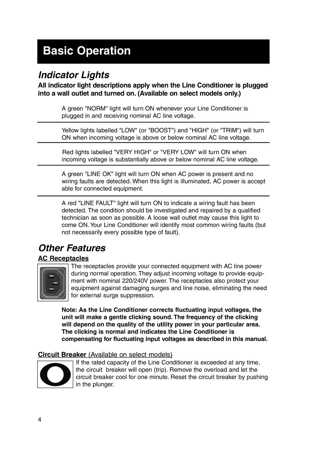 Tripp Lite 230V owner manual Basic Operation, Indicator Lights, Other Features 