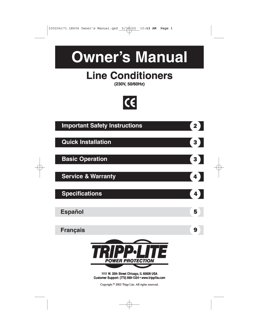 Tripp Lite 230V owner manual Quick Installation, Safety, Basic Operation, Service, Specifications, Line Conditioners 