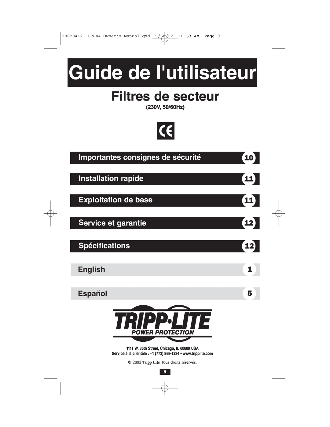 Tripp Lite 230V Guide de lutilisateur, Filtres de secteur, Importantes consignes de sécurité, Installation rapide, English 