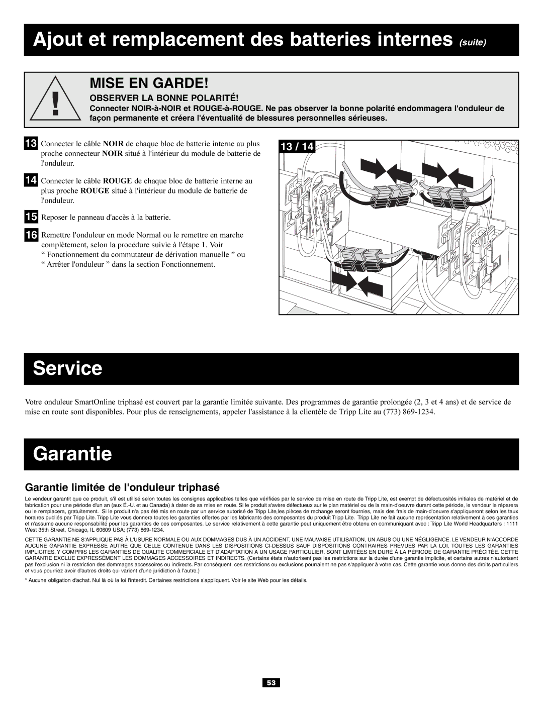 Tripp Lite 30kVA, 3-Phase 20kVA owner manual Garantie limitée de londuleur triphasé, Observer LA Bonne Polarité 