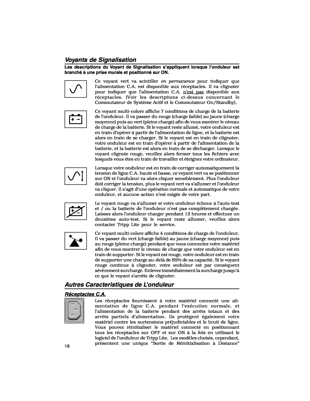 Tripp Lite 450-1400VA specifications Voyants de Signalisation, Autres Caracteristiques de L’onduleur, Réceptacles C.A 