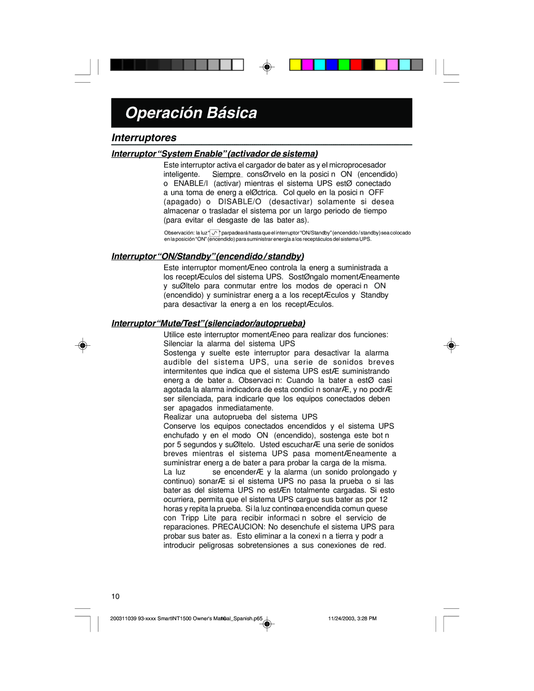 Tripp Lite 450-1500VA specifications Operación Básica, Interruptores, InterruptorSystem Enableactivador de sistema 