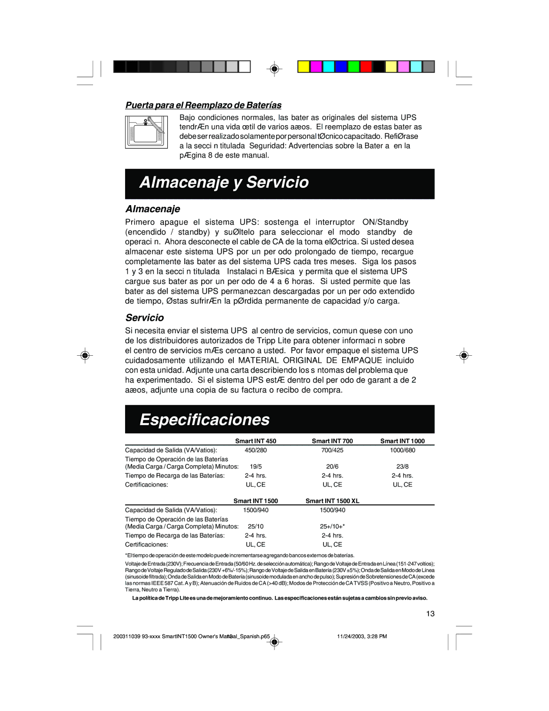 Tripp Lite 450-1500VA specifications Almacenaje y Servicio, Especificaciones, Puerta para el Reemplazo de Baterías 