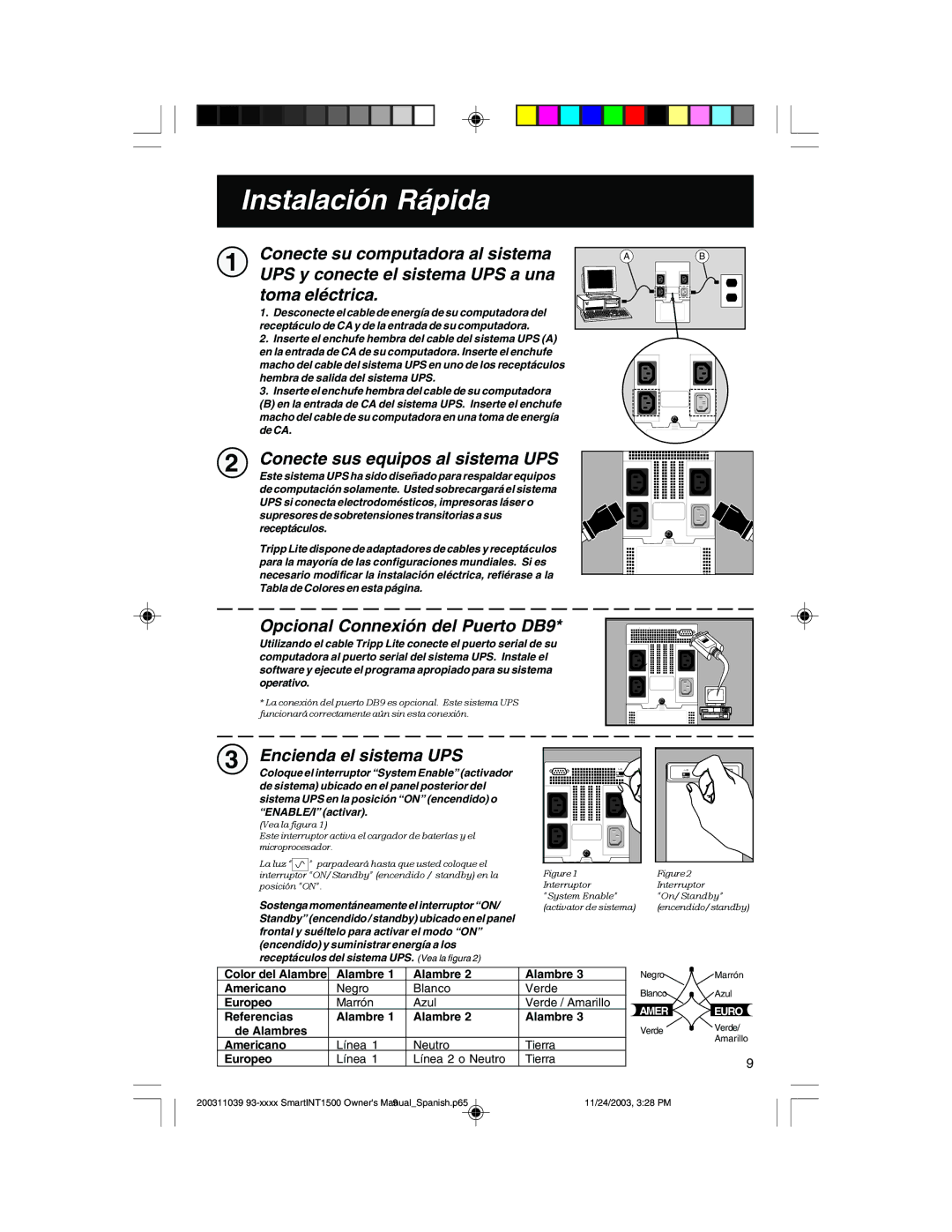 Tripp Lite 450-1500VA Instalación Rápida, Conecte sus equipos al sistema UPS, Opcional Connexión del Puerto DB9 