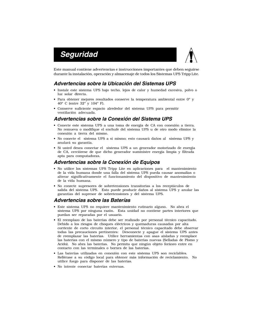 Tripp Lite 450 RTI Seguridad, Advertencias sobre la Ubicación del Sistemas UPS, Advertencias sobre la Conexión de Equipos 