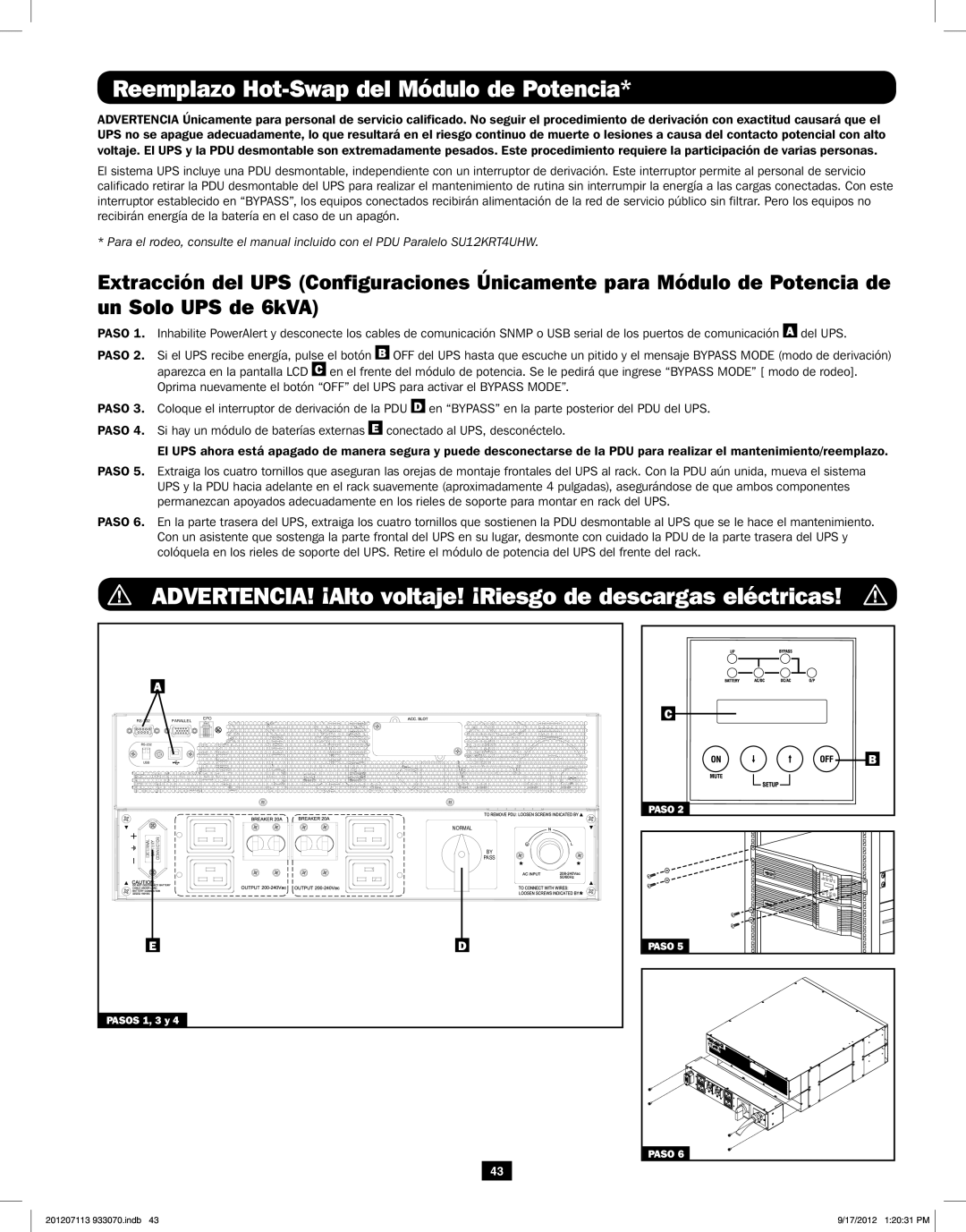 Tripp Lite 5KVA-6KVA owner manual Reemplazo Hot-Swap del Módulo de Potencia 