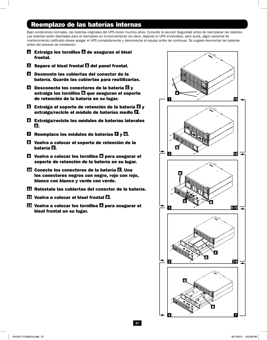 Tripp Lite 5KVA-6KVA owner manual Reemplazo de las baterías internas 