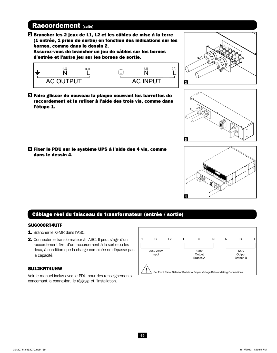 Tripp Lite 5KVA-6KVA Câblage réel du faisceau du transformateur entrée / sortie, Bornes, comme dans le dessin, ’étape 