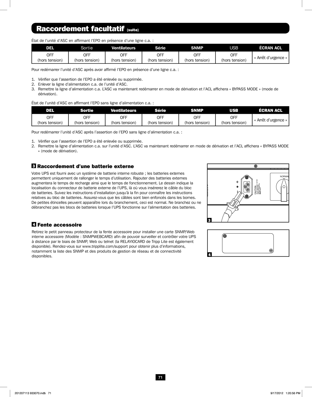 Tripp Lite 5KVA-6KVA owner manual Raccordement facultatif suite, Raccordement d’une batterie externe, Fente accessoire 