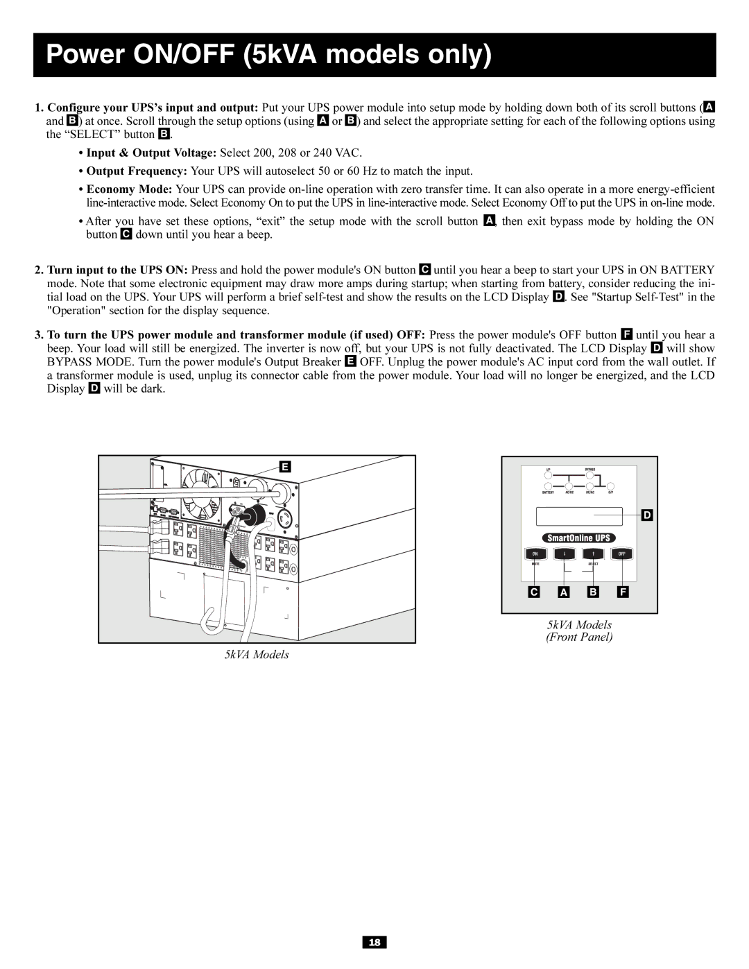 Tripp Lite 6kVA owner manual Power ON/OFF 5kVA models only 