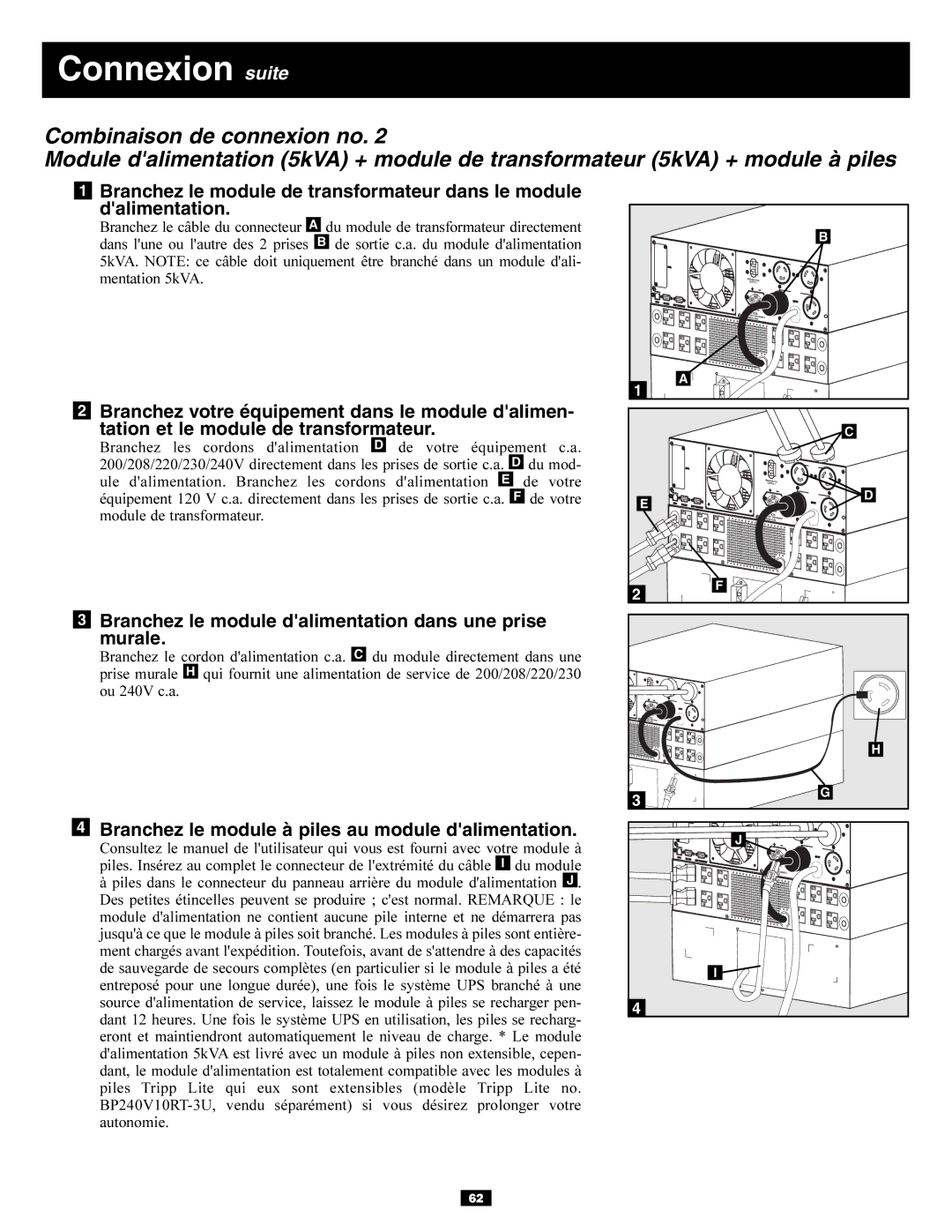 Tripp Lite 5kVA, 6kVA owner manual Connexion suite 