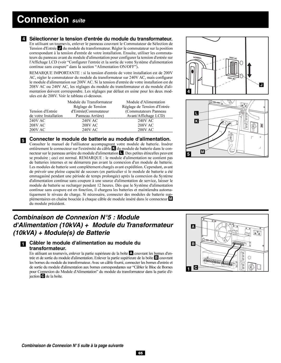 Tripp Lite 6kVA, 5kVA owner manual Sélectionner la tension dentrée du module du transformateur 