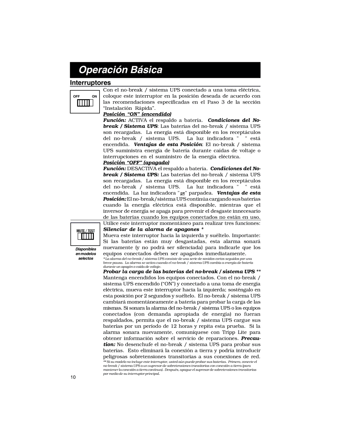 Tripp Lite 675 PNP, 450 PNP, 300 PNP Operación Básica, Interruptores, Posición on encendido, Posición OFF apagado 