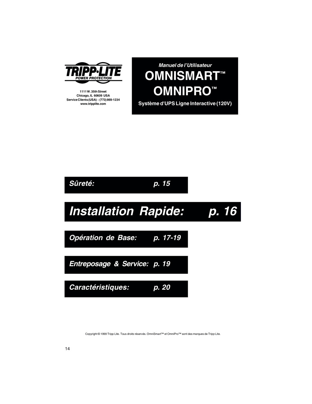 Tripp Lite 675 PNP, 450 PNP, 300 PNP owner manual Installation Rapide 