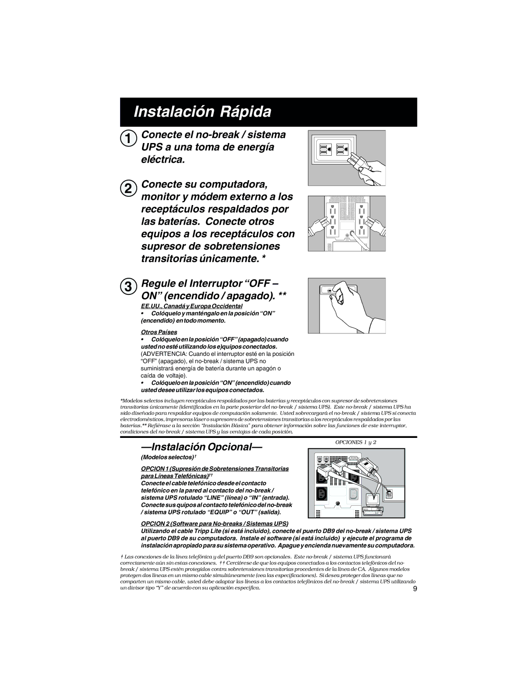 Tripp Lite 450 PNP, 675 PNP, 300 PNP owner manual Instalación Rápida, Instalación Opcional 