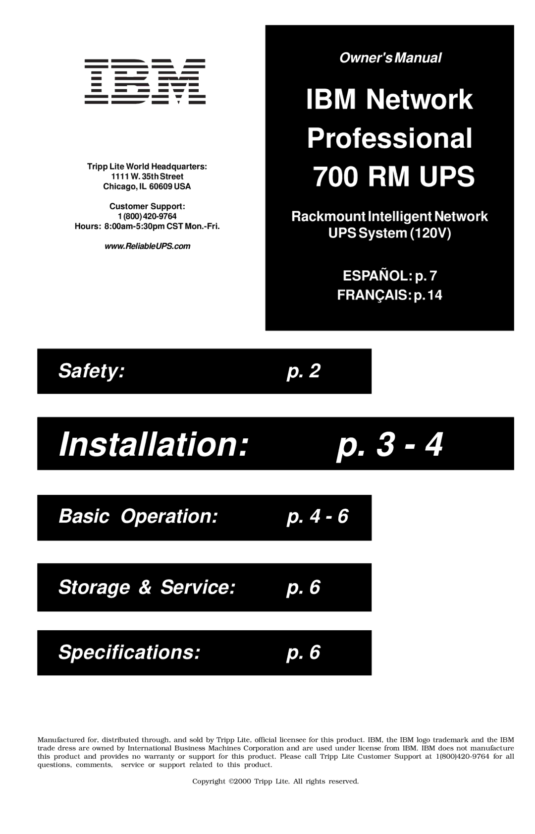 Tripp Lite 700 RM UPS owner manual Installation 