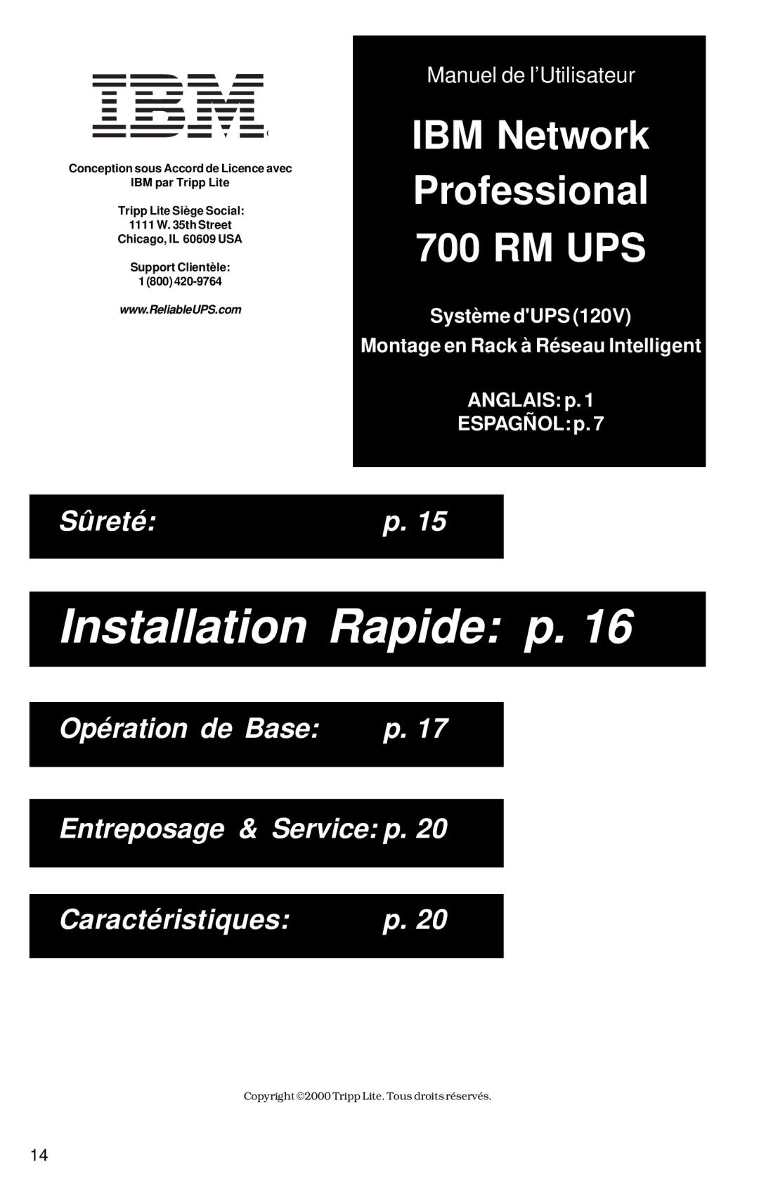 Tripp Lite 700 RM UPS owner manual Installation Rapide p 