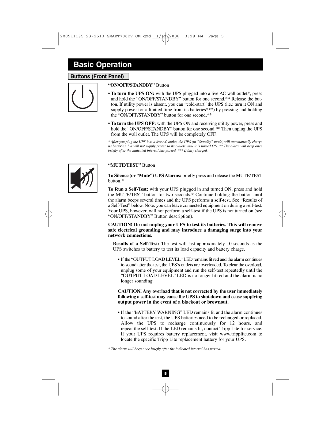 Tripp Lite 700DV owner manual Buttons Front Panel, ON/OFF/STANDBY Button 